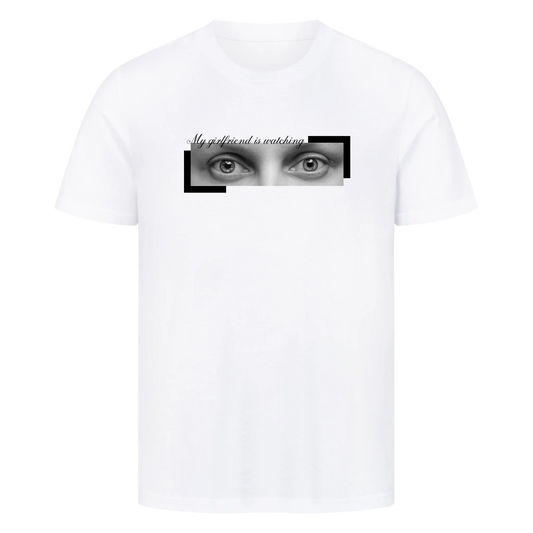 My girlfriend is watching