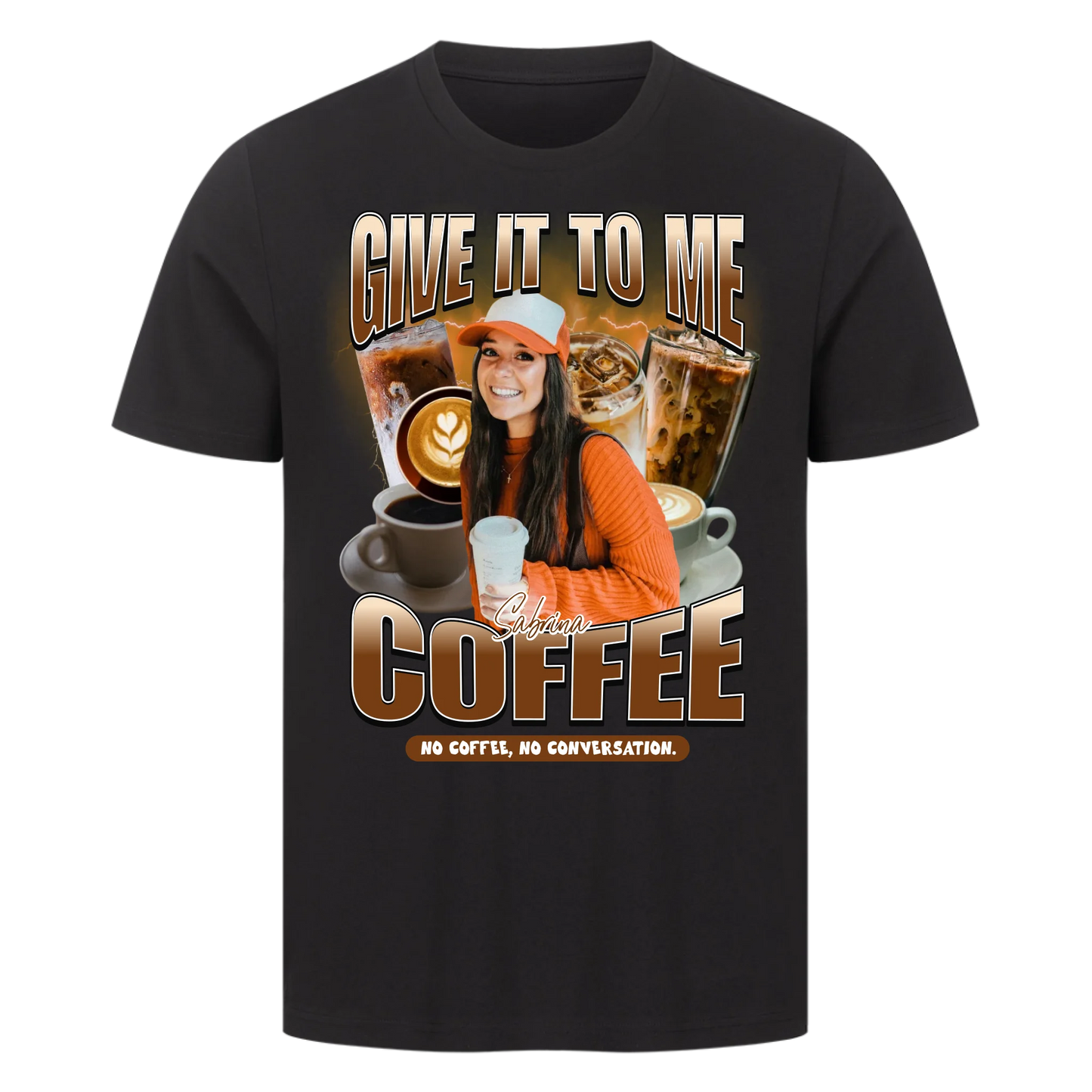 Give it to me – COFFEE