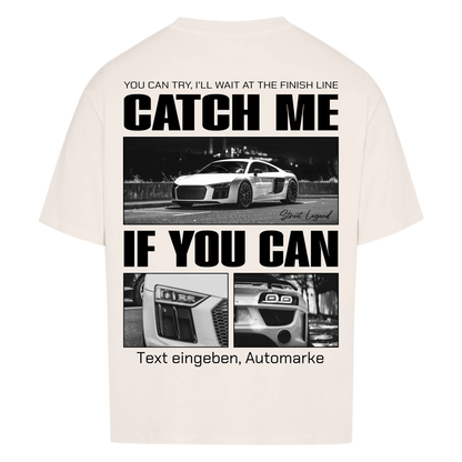 Catch me if you can