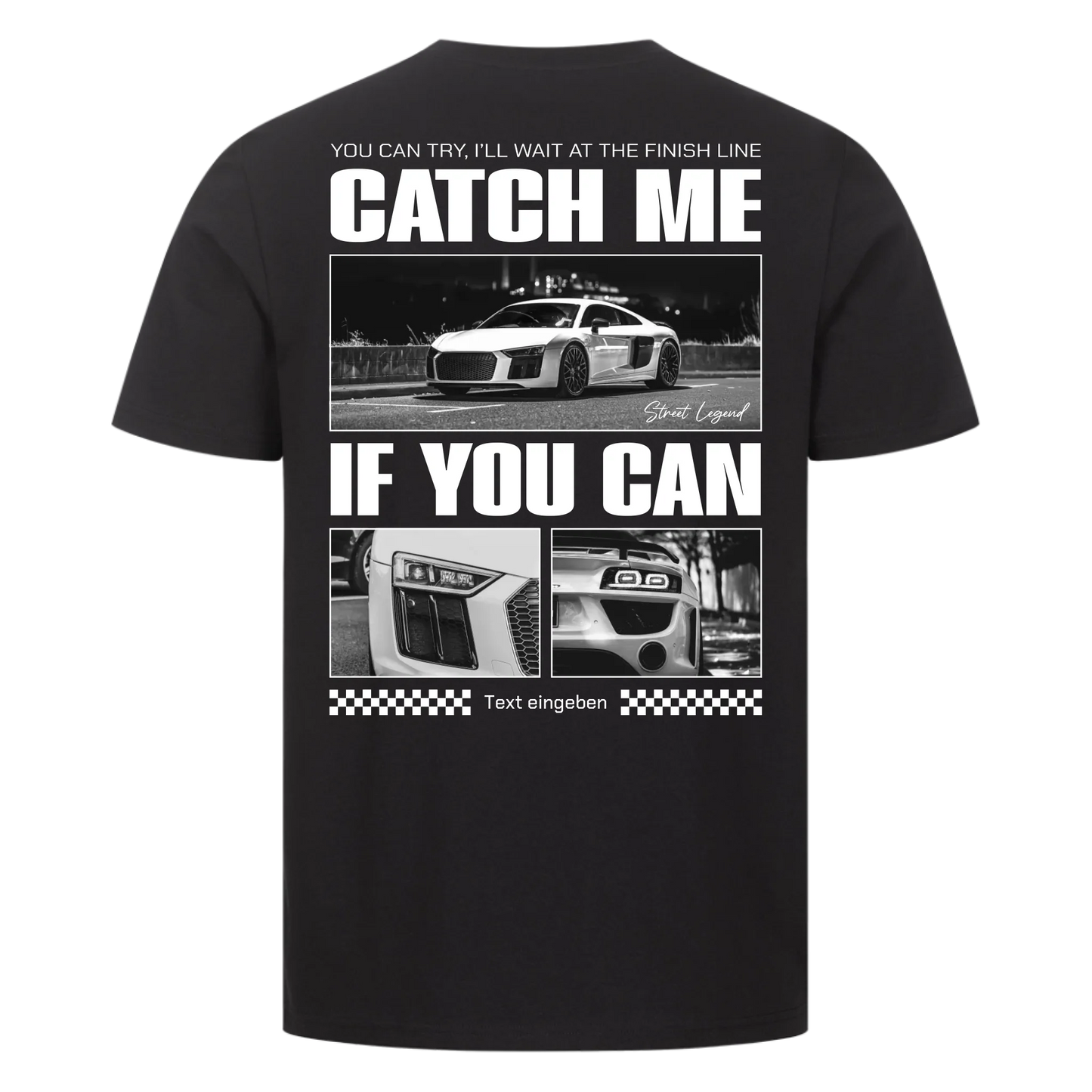 Catch me if you can.