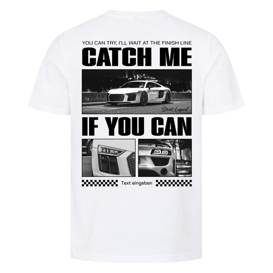 Catch me if you can