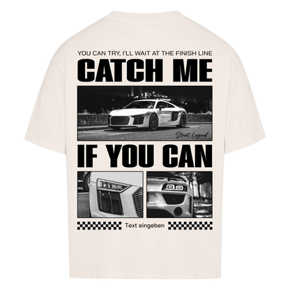 Catch me if you can